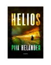Hevosharrastus muuttuu painajaiseksi Piia Helanderin hyvin toimivassa Helioksessa.