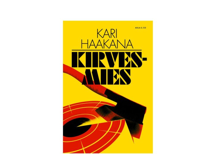Kirvesmies on uusi voitto Kari Haakanalta kolmen loistavan trillerin jälkeen.