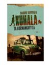 Markku Ropposen Kuhalat ovat harvinainen tapaus: sarja vain paranee vanhetessaan.