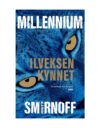 Stieg Larssonin luomaa Millennium-sarjaa jatkaa nyt Karin Smirnoff.