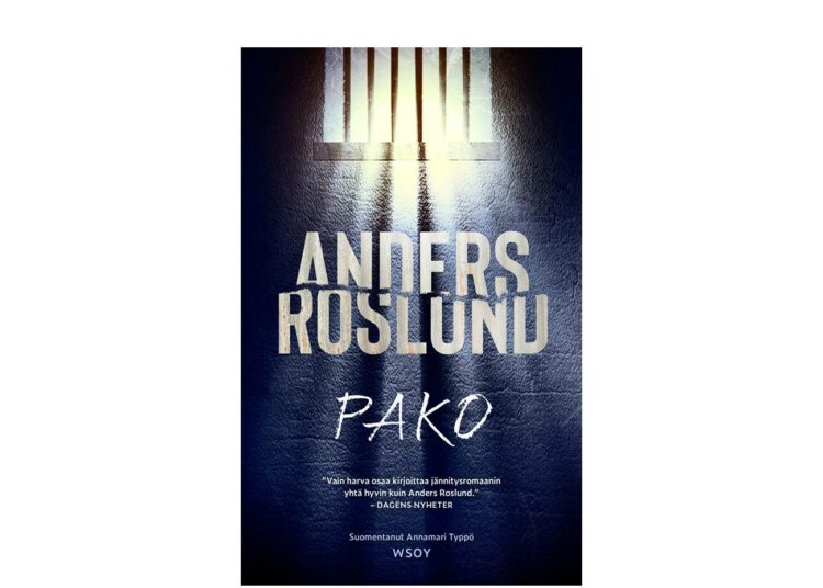 Anders Roslund toistaa itseään sarjansa viidennessä osassa Pako.