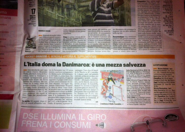 La Gazetta dello Sport  -urheilulehti sentään noteerasi MM-kiekon, joka muuten jää Italiassa vähälle huomiolle.