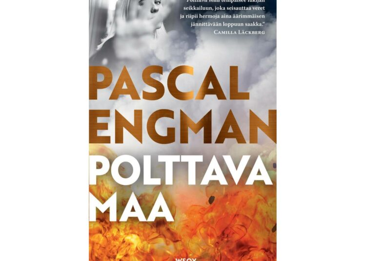 Polttava maa on Pascal Engmanin toinen jännityskirja.