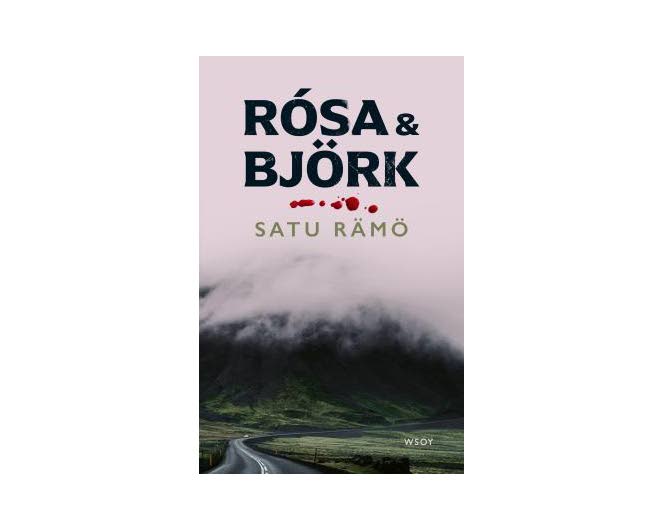 Rósan ja Björkin katoaminen saa selityksensä Satu Rämön lumoavassa dekkarissa.