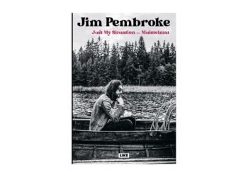 Jim Pembroke jätti valtavan jäljen suomalaiseen populaarimusiikkiin. Muistelmat ovat viimeinen palvelus faneille.