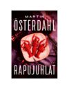 Rapujuhlista tuleekin verikekkerit Martin Österdahlin nerokkaasti rakentamassa jännärissä.