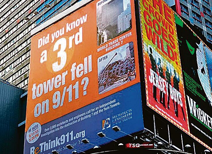 Tiesitkö, että myös kolmas tornitalo tuhoutui syyskuun 11. päivänä, kysyttiin arkkitehtien ja insinöörien 9/11-totuusliikkeen ulkomainoksessa New Yorkin Times Squarella vuosi sitten. Kuvatoimistoista ei löydy kuvaa Times Squaren tämänvuotisesta videokampanjasta.