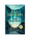 Mies varjoista lässähtää pahasti hyvän alun jälkeen.